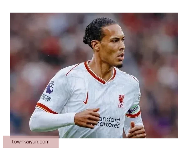 范戴克与阿诺德配合默契，助力球队防线趋于稳健状态